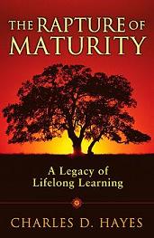 The Rapture of Maturity
