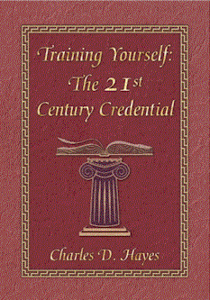 Training Yourself: The 21st Century Credential